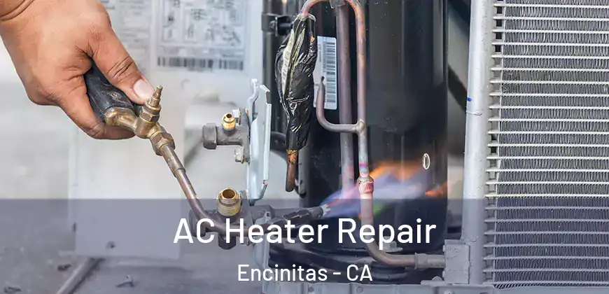  AC Heater Repair Encinitas - CA
