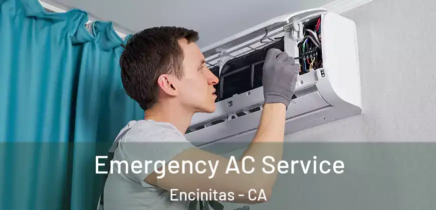 Emergency AC Service Encinitas - CA