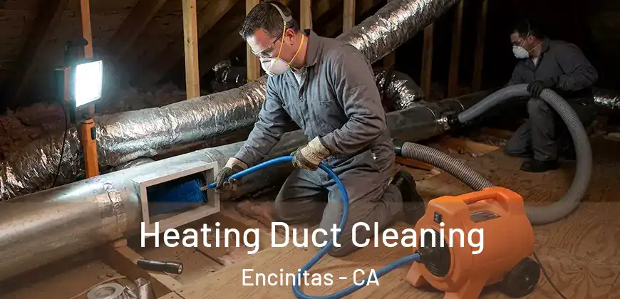 Heating Duct Cleaning Encinitas - CA
