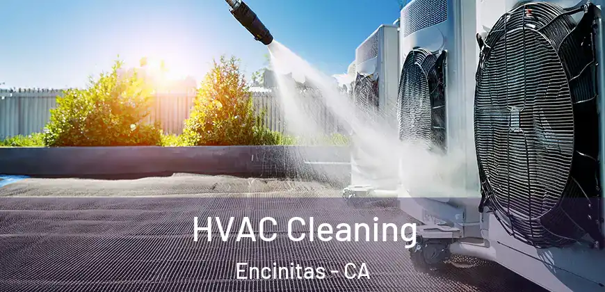 HVAC Cleaning Encinitas - CA