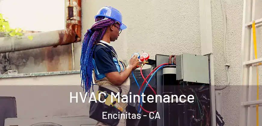 HVAC Maintenance Encinitas - CA
